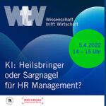 KI: Heilsbringer oder Sargnagel für Human Resource Management?